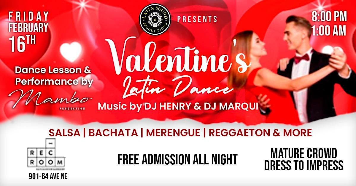 VALENTINE'S LATIN DANCE @ THE REC ROOM