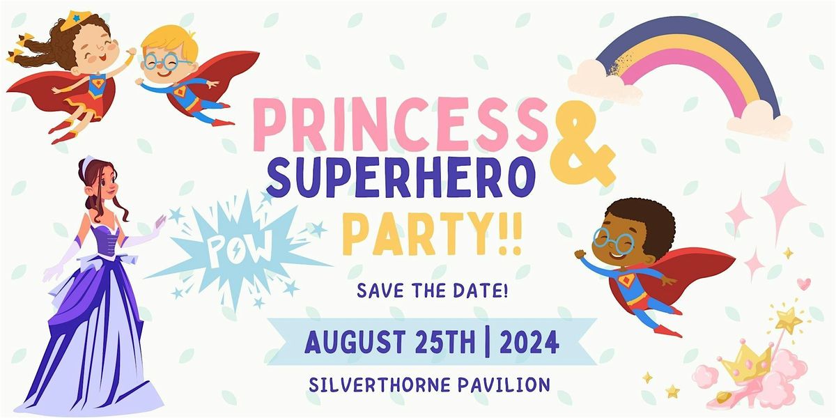 WNS Princess and Superhero Party