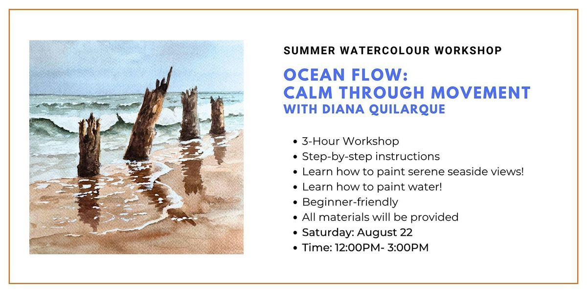 Summer Watercolour Workshop: Ocean Flow: Calm Through Movement