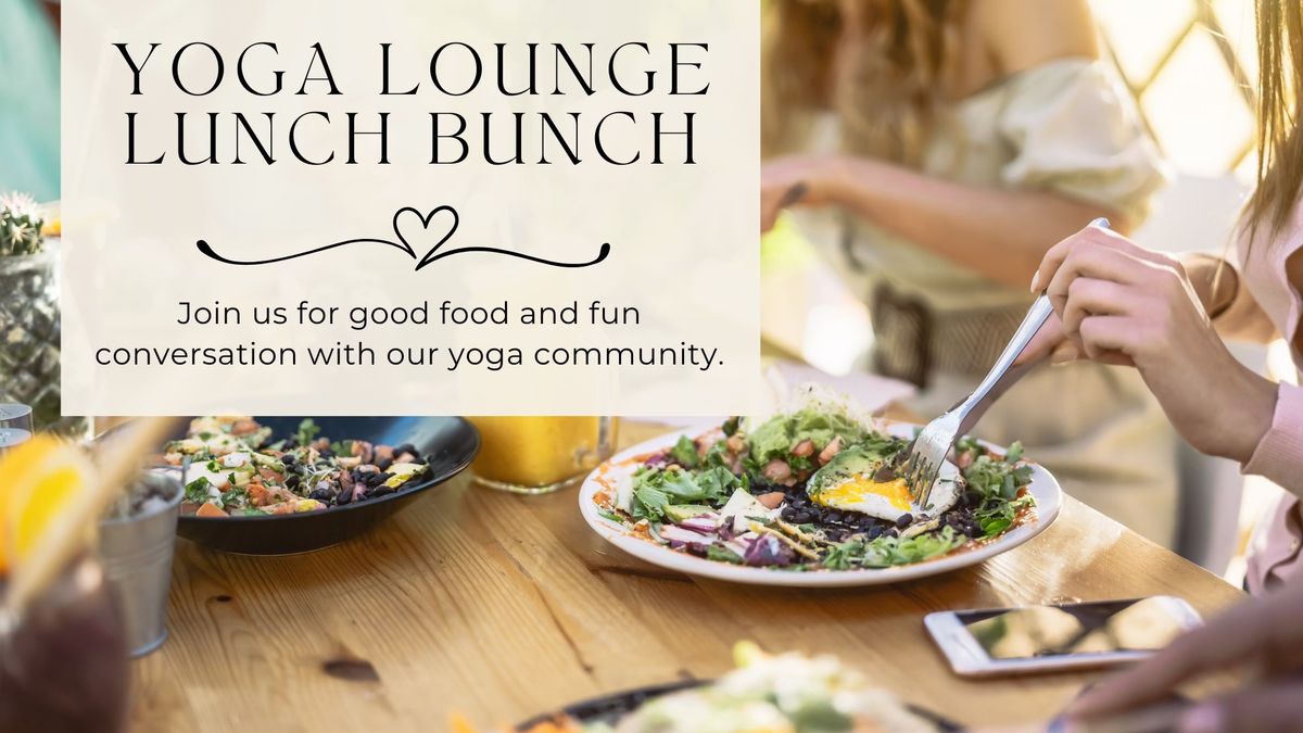 Yoga Lounge Lunch Bunch