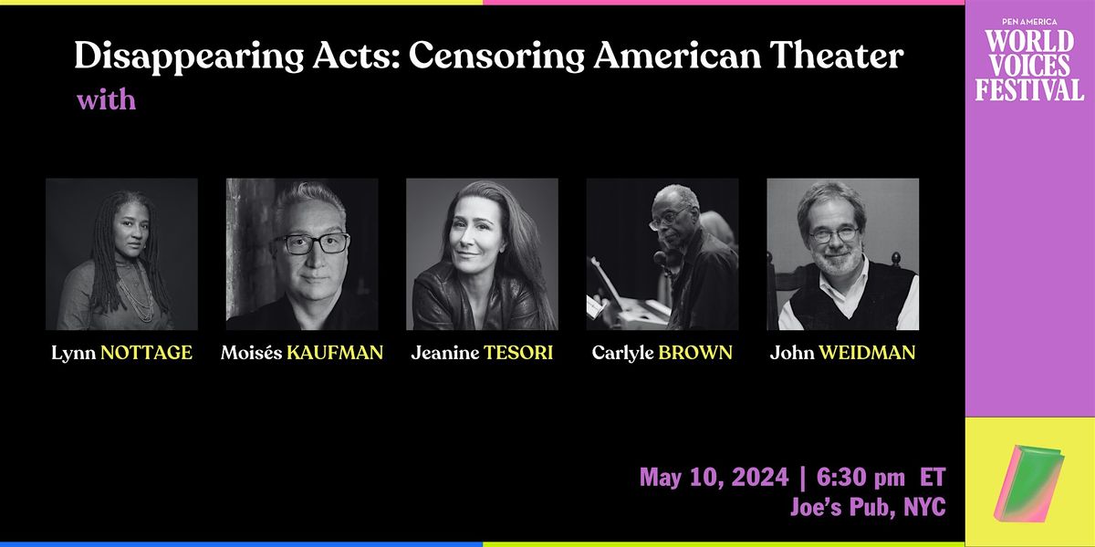 Disappearing Acts: Censoring American Theater