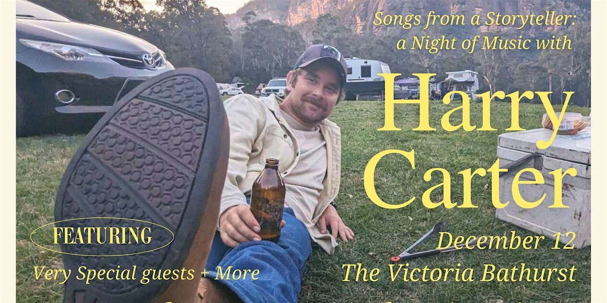 Songs from a Storyteller: a Night of Music with Harry Carter