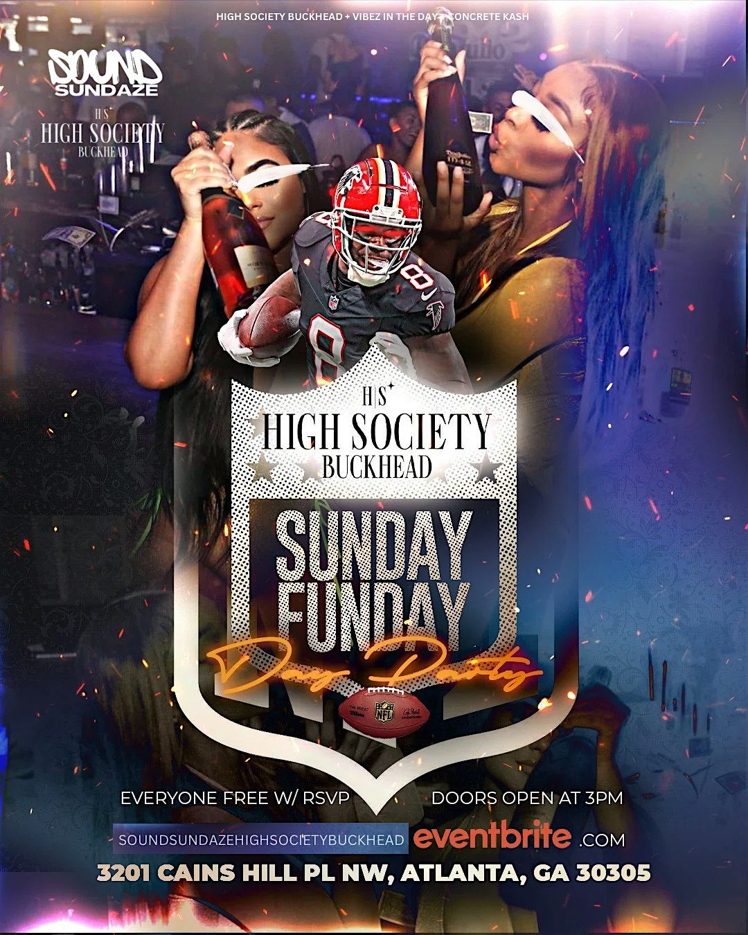 SOUND SUNDAZE  Sunday Funday Day Party @ HIGH SOCIETY BUCKHEAD