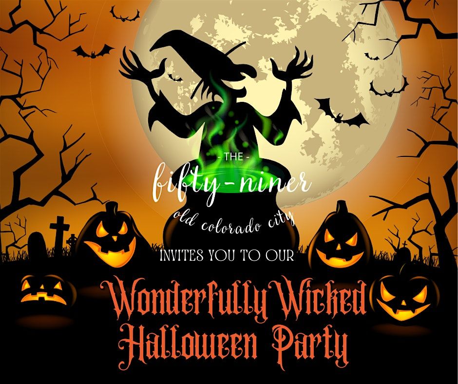 The Fifty Niner's Wonderfully Wicked Halloween Party