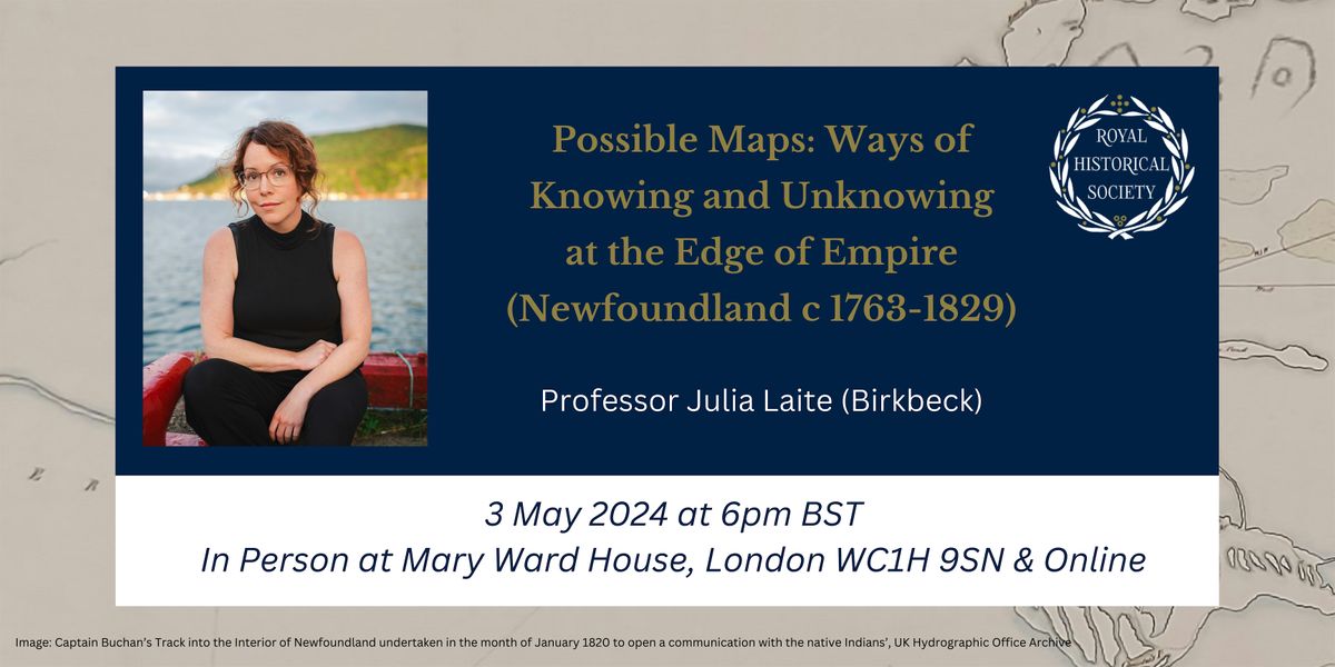 Possible Maps: Lecture with Professor Julia Laite, In Person