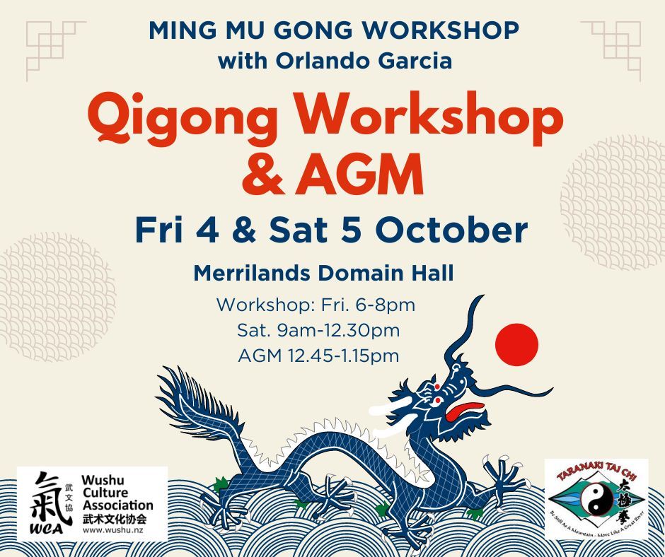 Ming Mu Gong Workshop & AGM