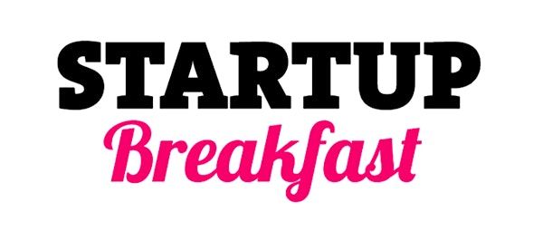 Startup Breakfast