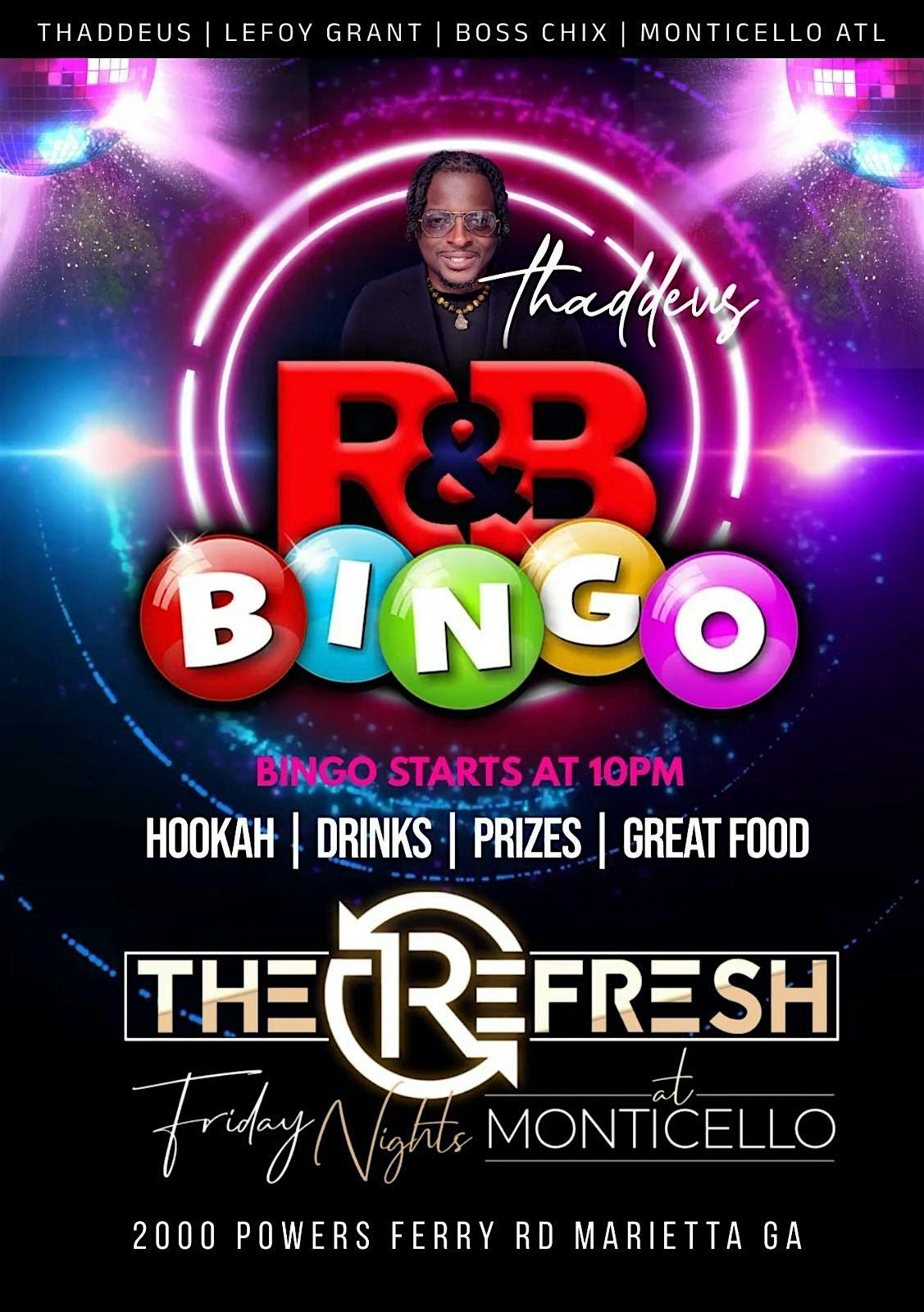 RNB Bingo @ Monticello Bistro