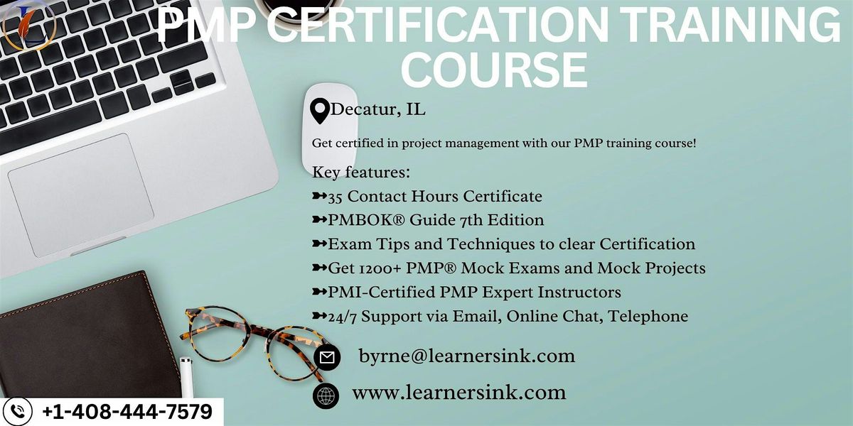 Increase your Profession with PMP Certification In Decatur, IL