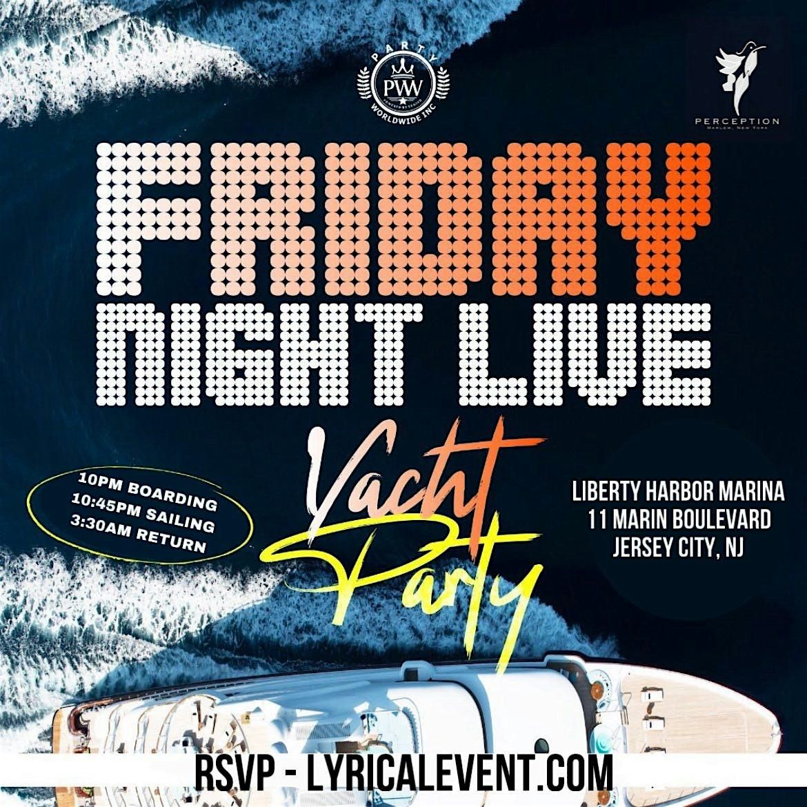 Friday Night Live Yacht Cruise