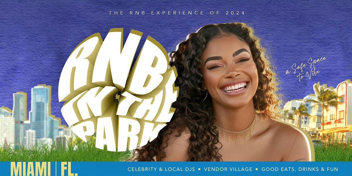 RnB in the Park - Miami Vendor Registration