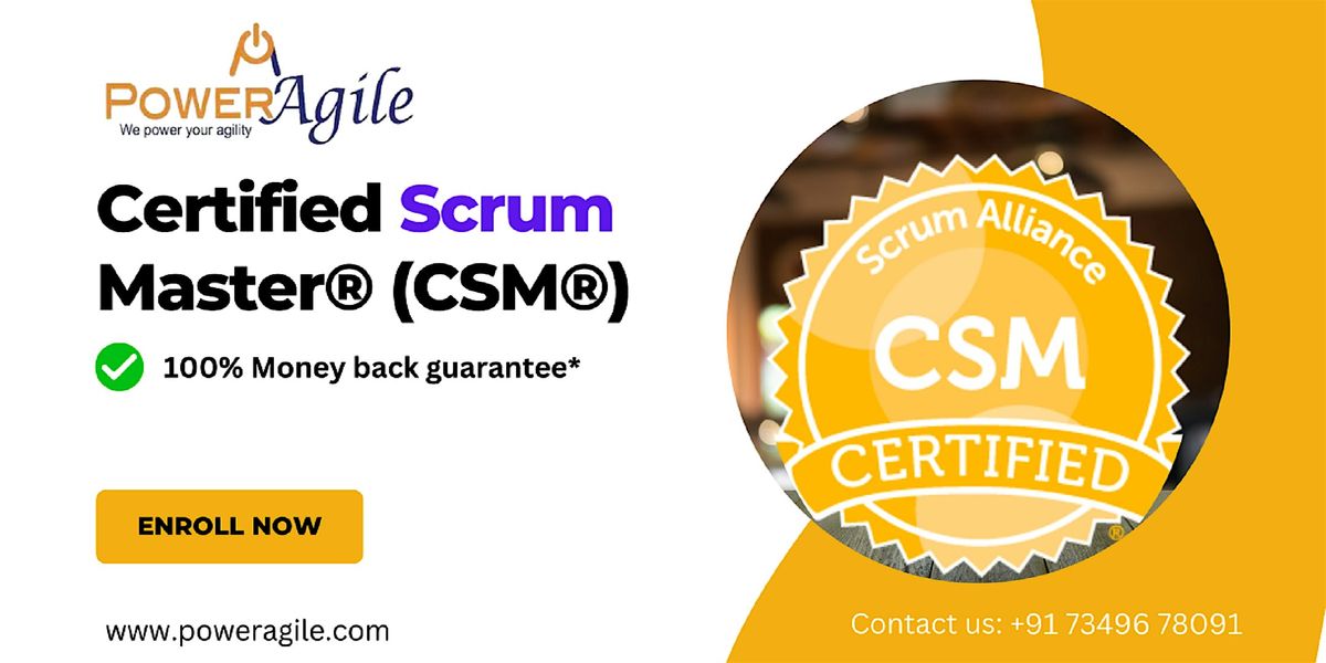 Certified Scrum Master (CSM) Training on 28-29-30 June 2024 by PowerAgile