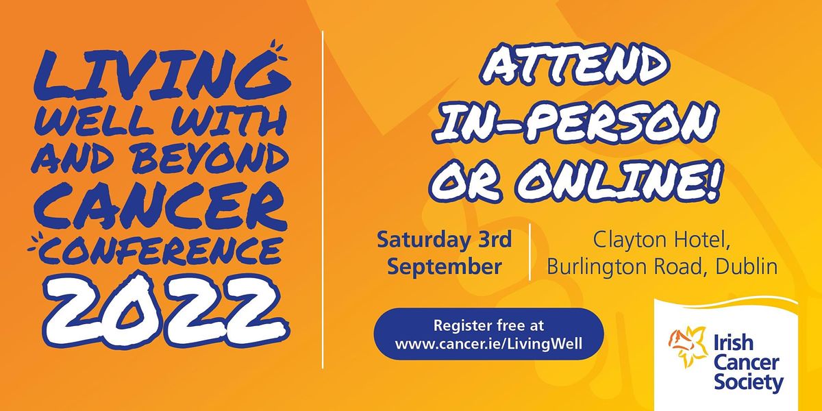 Living Well With & Beyond Cancer Conference