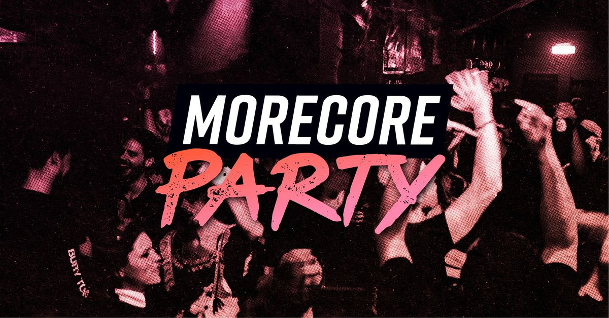 MoreCore Party Bremen - auf 2 Floors