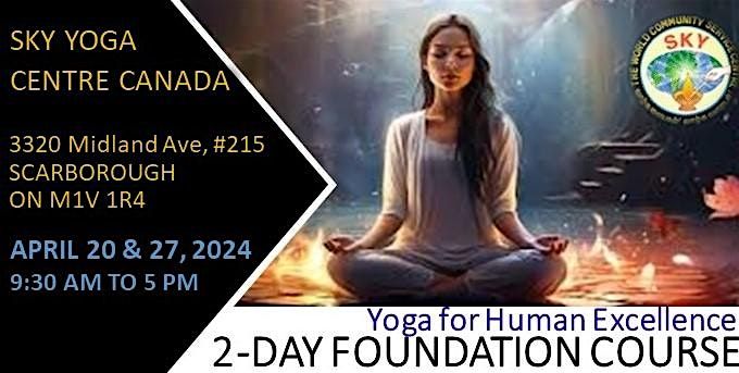 Simplified Kundalini Yoga & Meditation: 2-DAY FOUNDATION COURSE