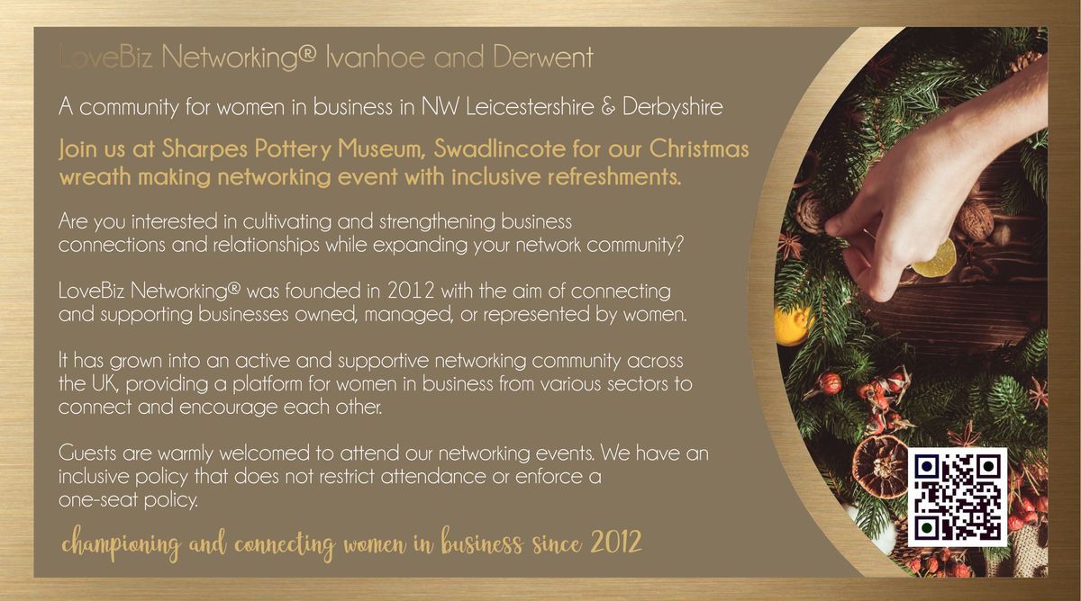 LoveBiz Networking Ivanhoe & Derwent Wreath Making Workshop Event