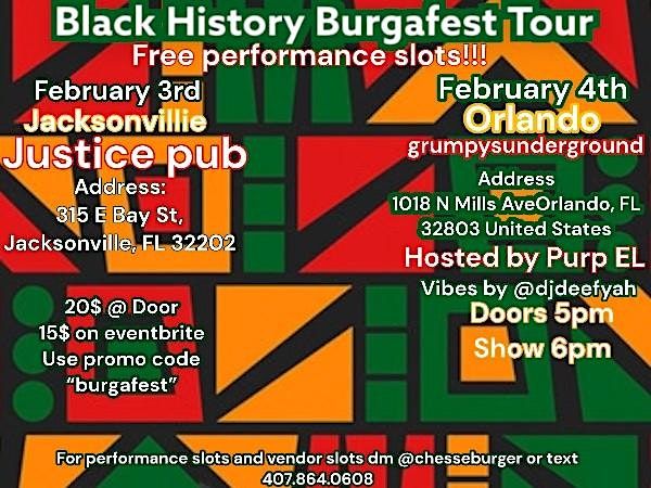 Black History Month Burgafest Tour!!!! Free Performance Slots Orlando