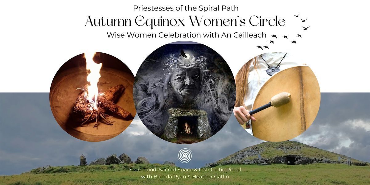 Priestesses of the Spiral Path: Autumn Equinox Women's Circle