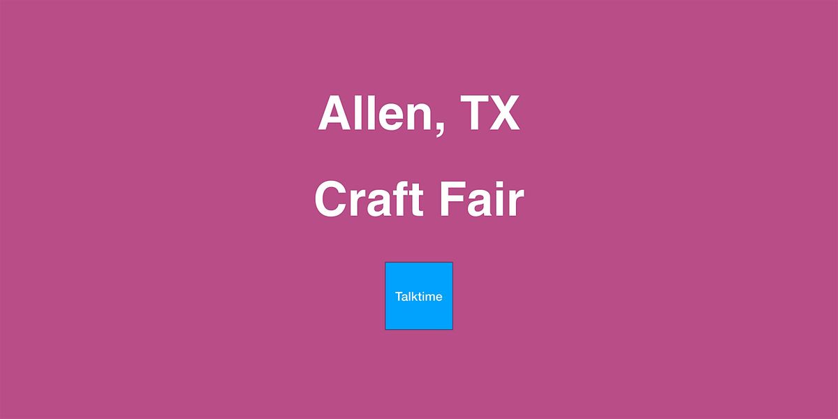 Craft Fair - Allen