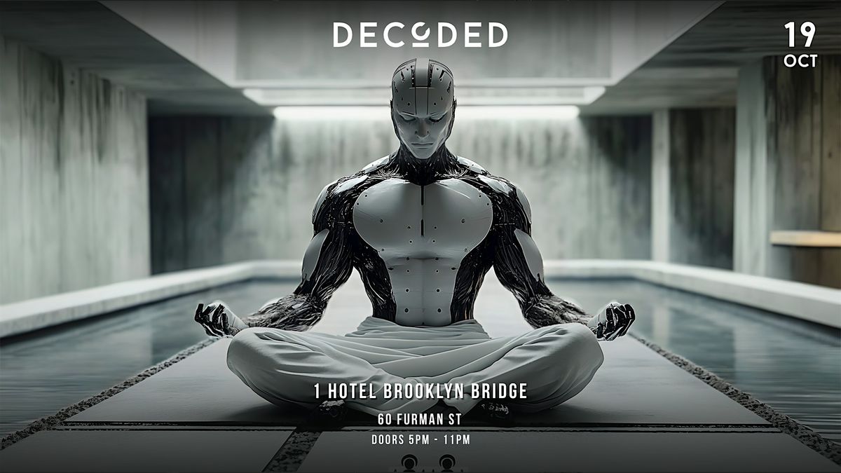 Decoded @ 1 Hotel Brooklyn Bridge