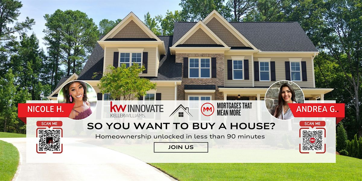 So you want to buy a house?