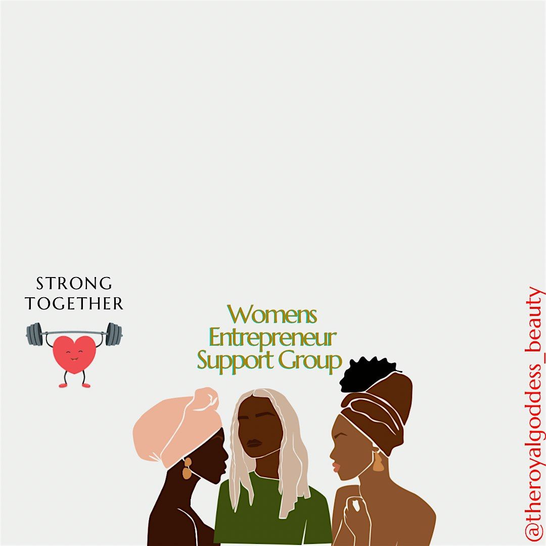 Sip & Learn Women\u2019s Entrepreneurs Support Group