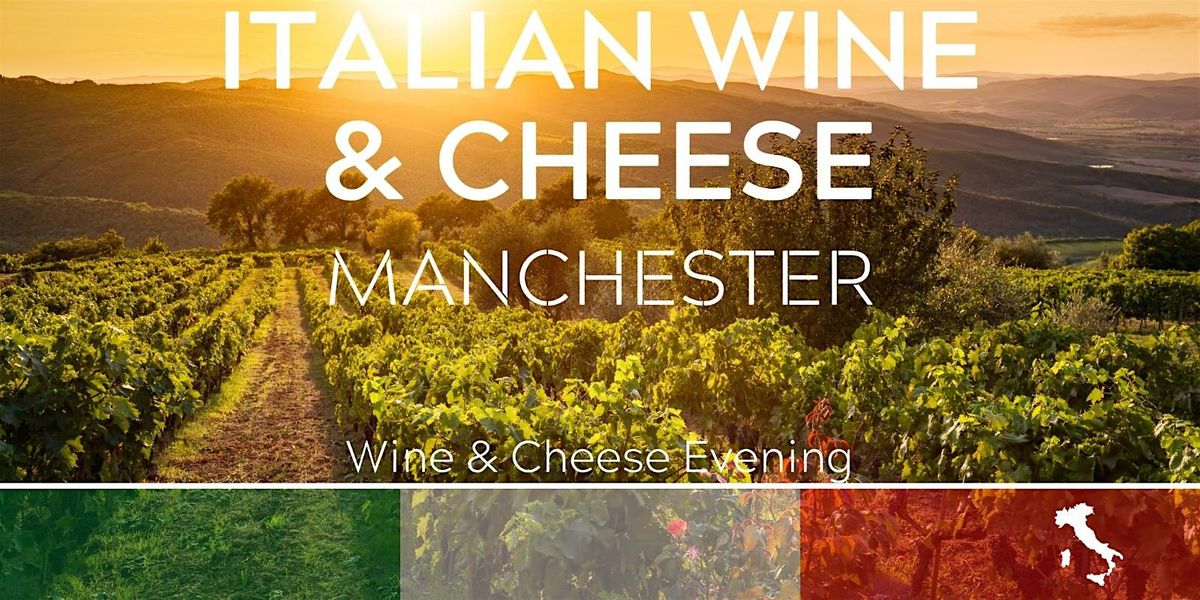 Italian Cheese and Wine Tasting Manchester 29\/11\/24