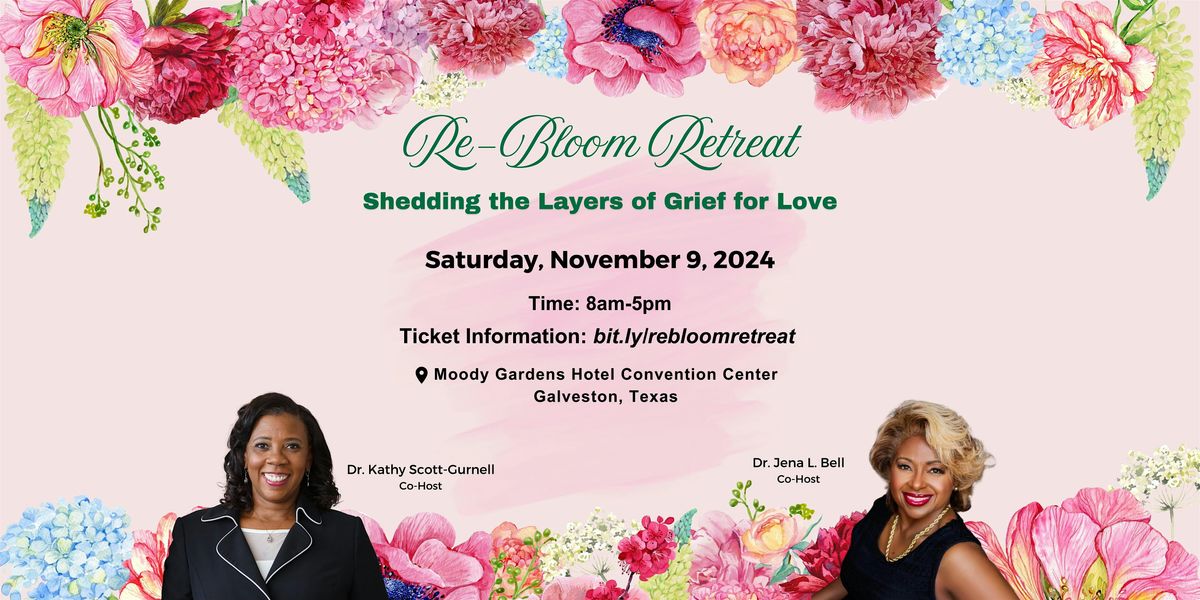 Re-Bloom Retreat - Shedding the Layers of Grief for Love