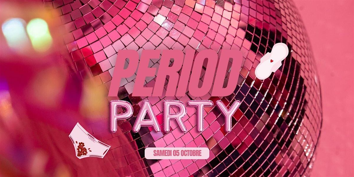 Period Party