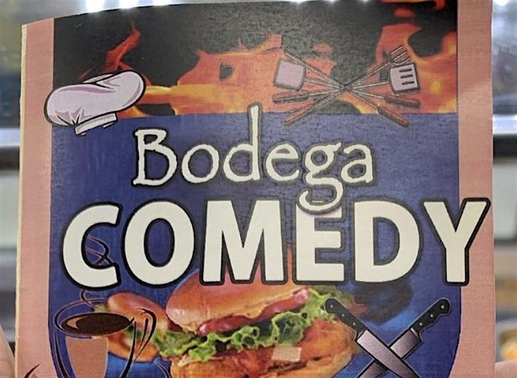 BODEGA COMEDY HALLOWEEN SHOW