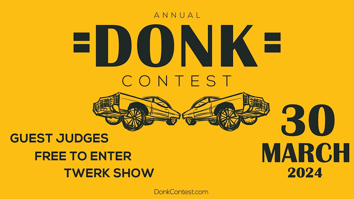 2024 Annual Donk Contest Texas Relays Car Show and Cultural Event