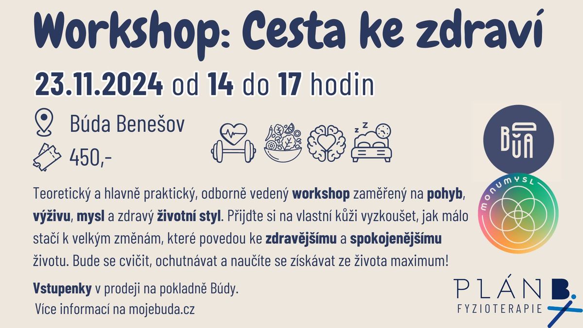 Workshop: Cesta ke zdrav\u00ed