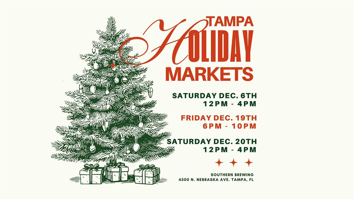 Tampa Holiday Market at Southern Brewery