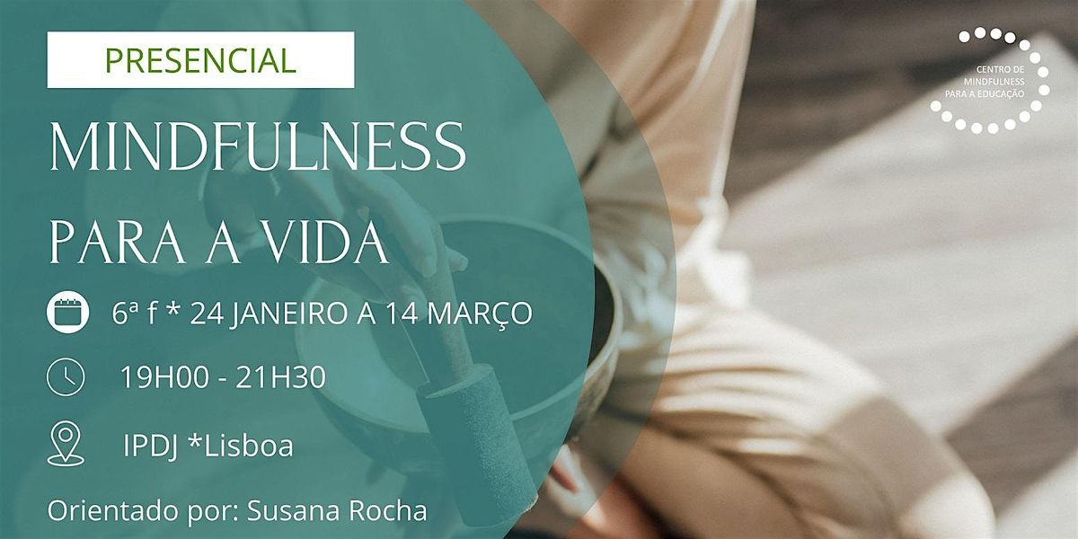 Mindfulness para a Vida