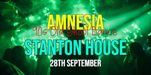 Amnesia at Stanton House