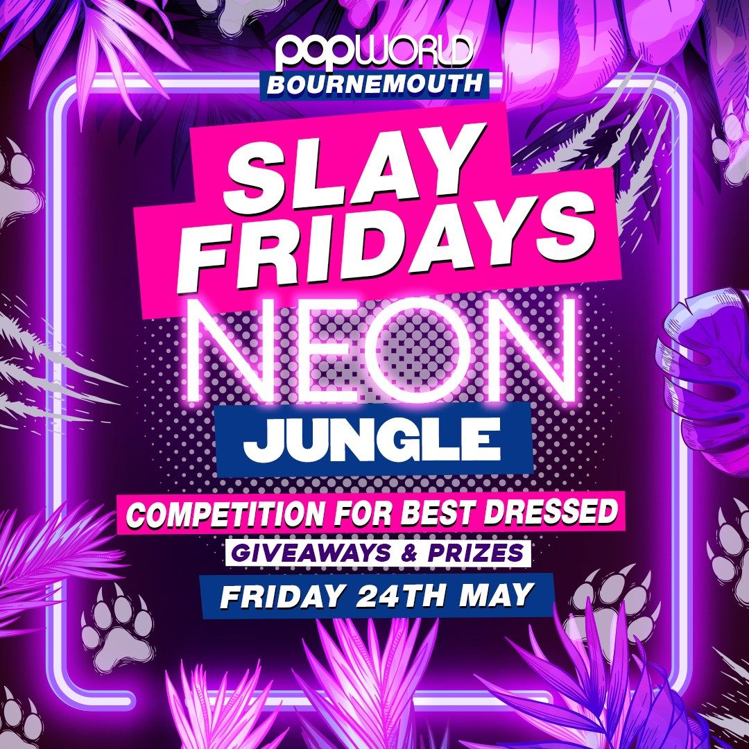Neon Jungle ? Bank Holiday Friday