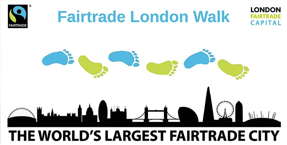 Fairtrade London History Walk