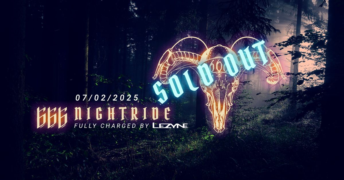 666 Nightride - Fully powered by Lezyne