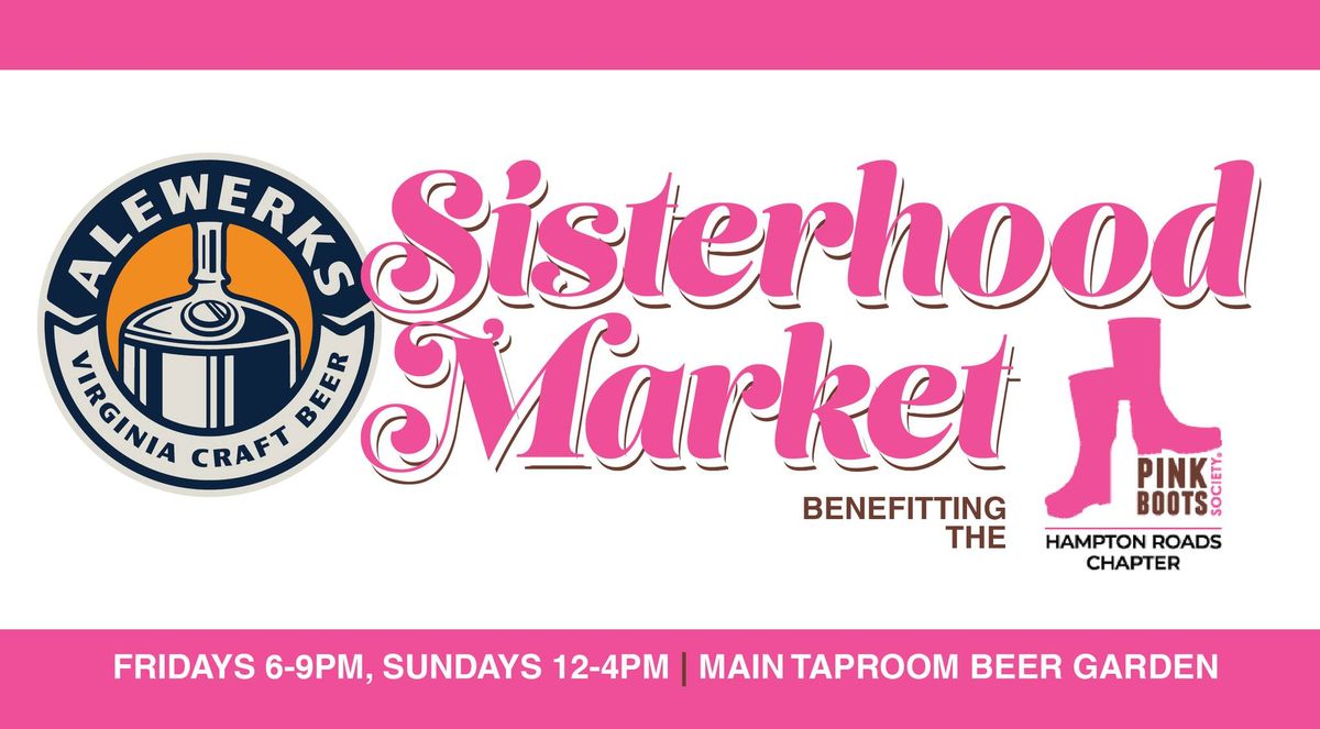 Sisterhood Market benefitting the Pink Boots Society