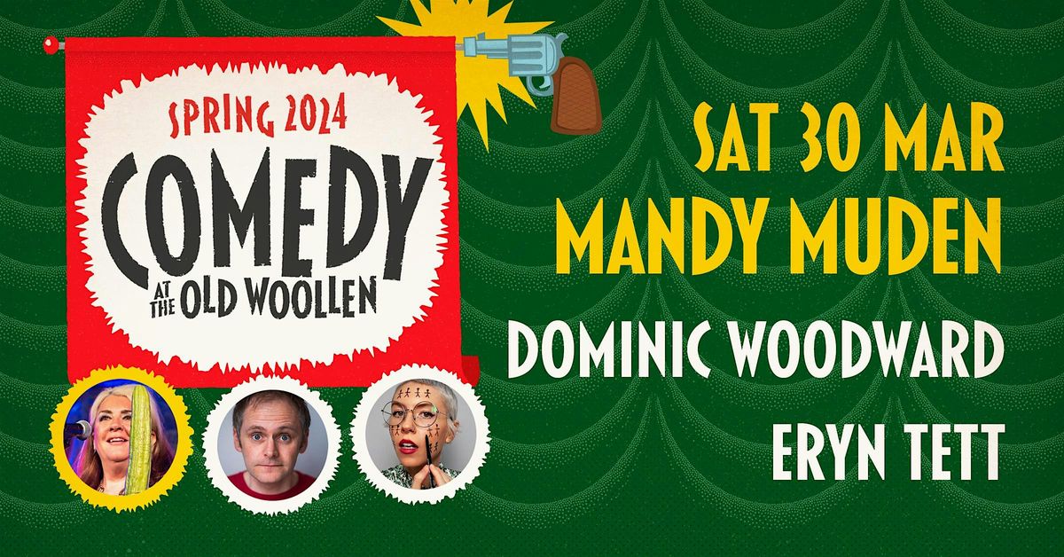 Comedy at The Old Woollen