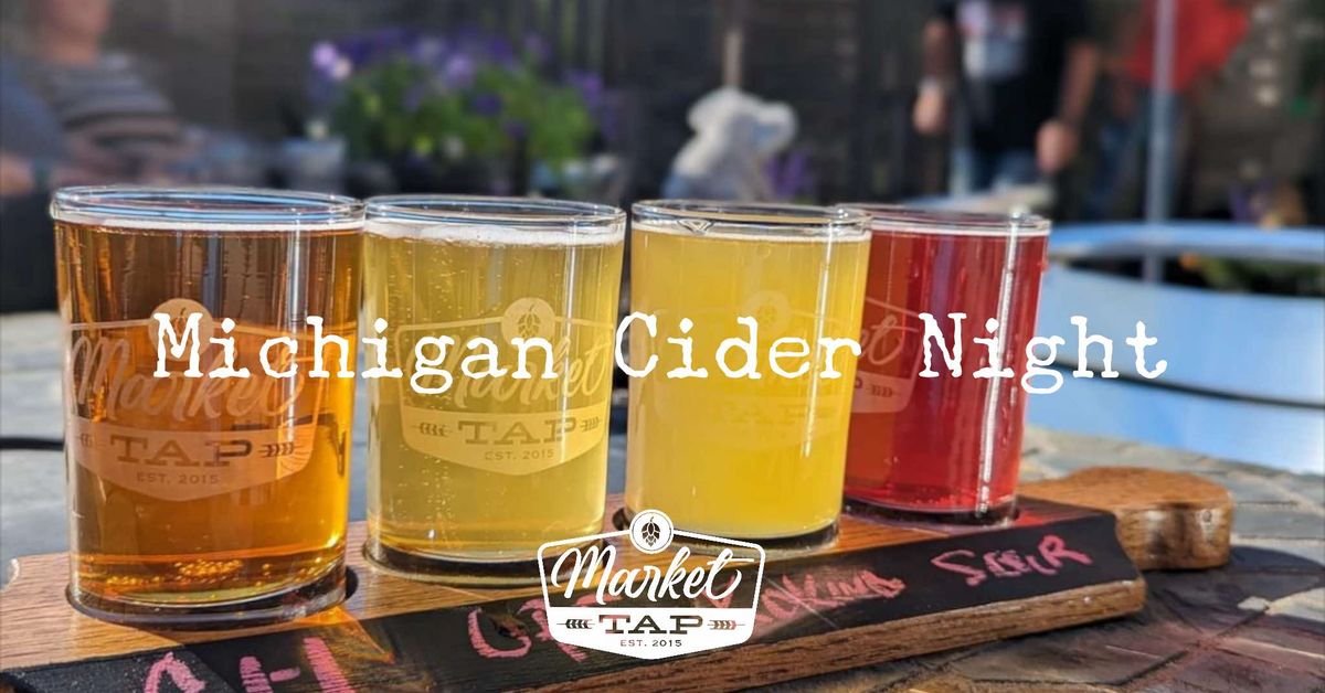 Michigan Cider Night!