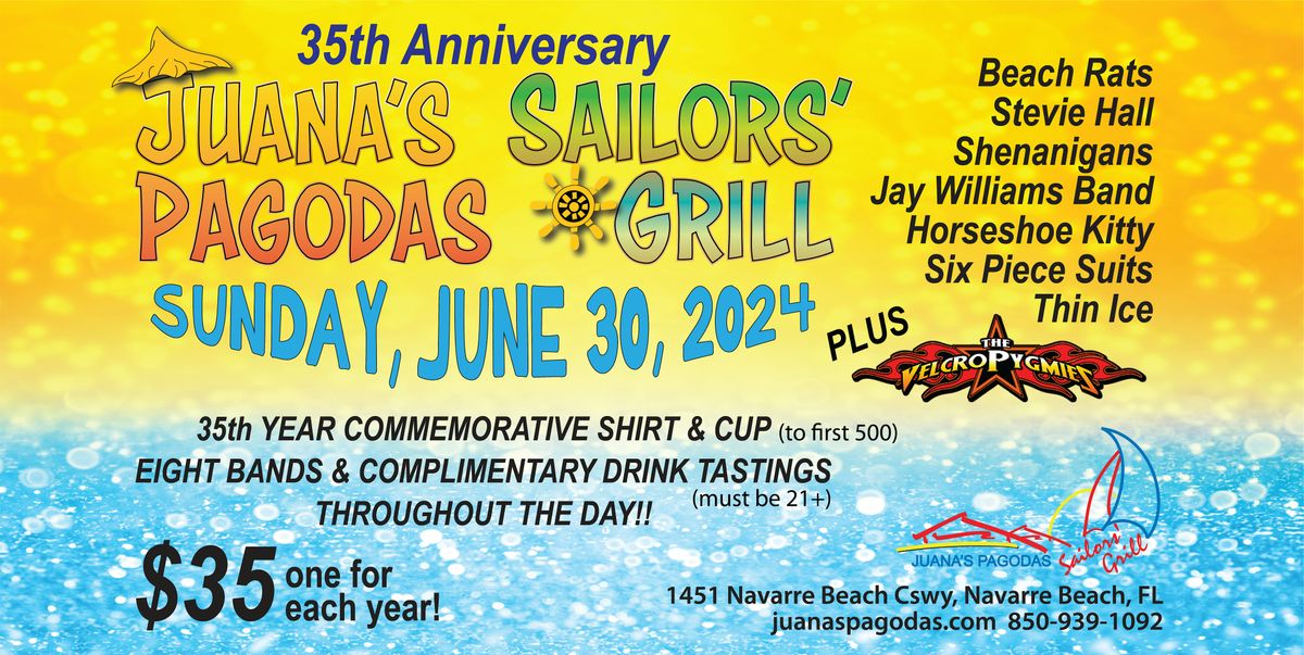 Juana's Pagodas\/Sailors' Grill 35th Anniversary Party