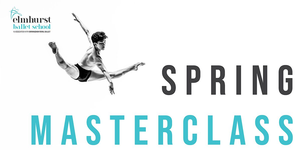 Elmhurst Spring Masterclass