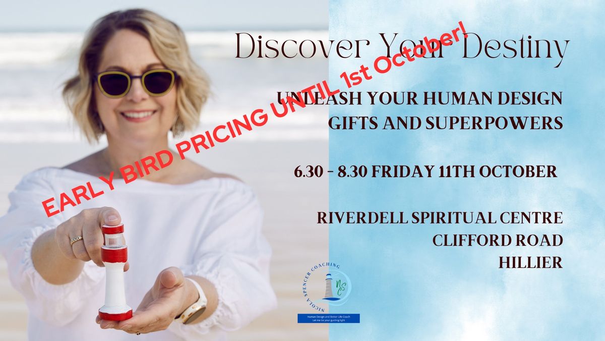 Hillier - Discover Your Destiny - Unleash Your Human Design Gifts And Superpowers