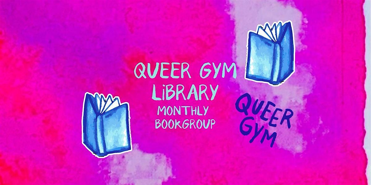 Queer Gym library