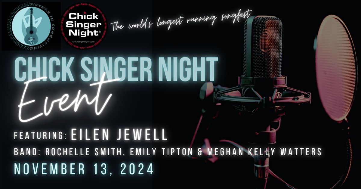 Chick Singer Night Ft. Eilen Jewell