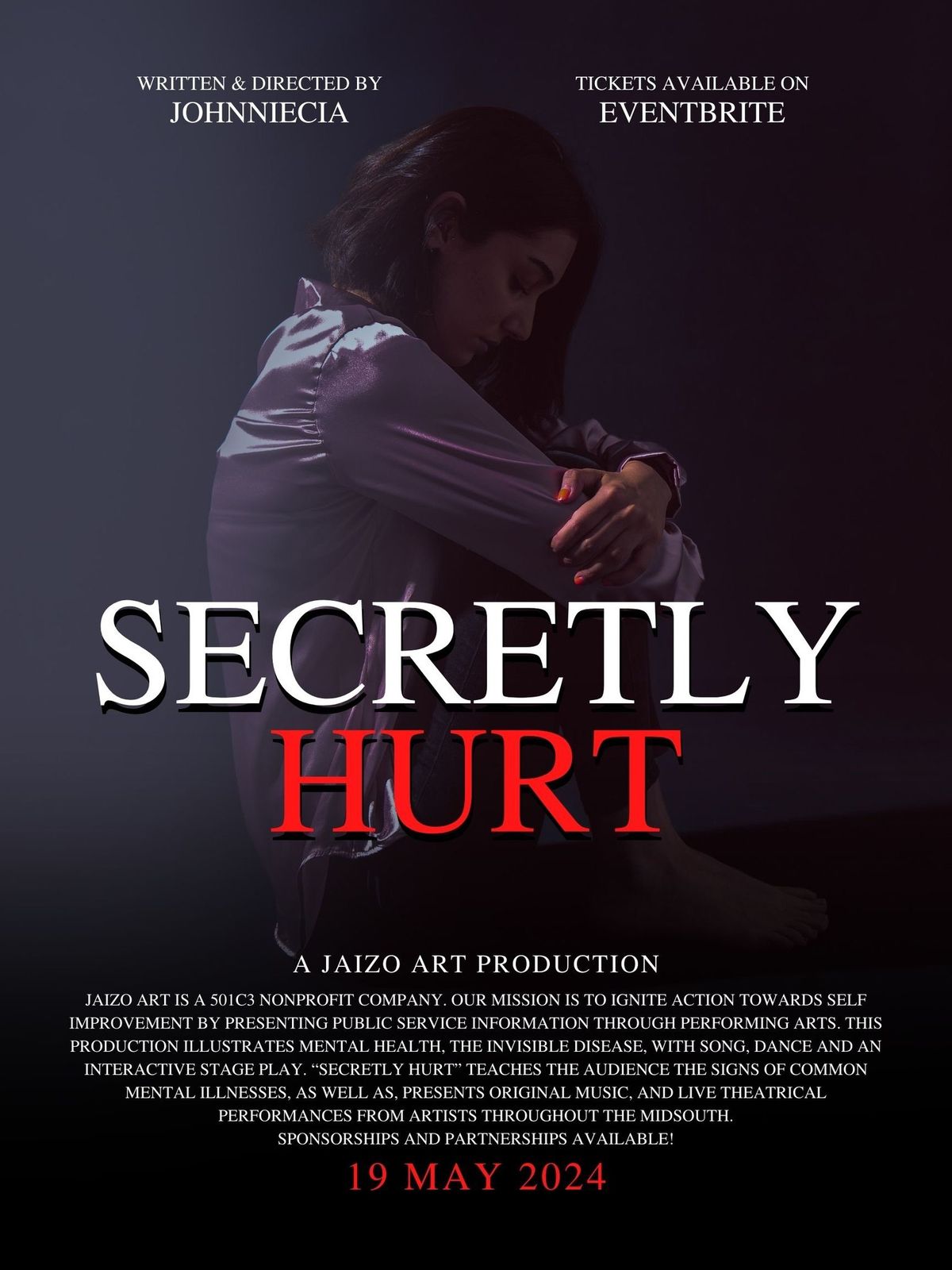 SECRETLY HURT (The Stage Play)
