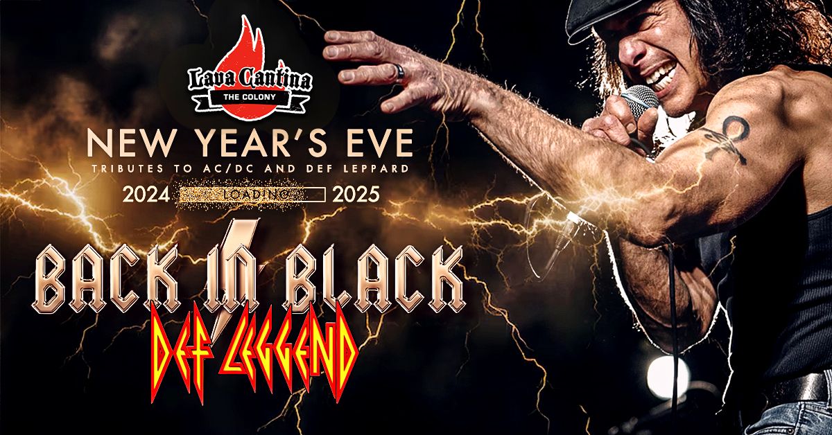 New Year's Eve Bash with Back In Black - AC\/DC Tribute & Def Leggend - Tribute to Def Leppard