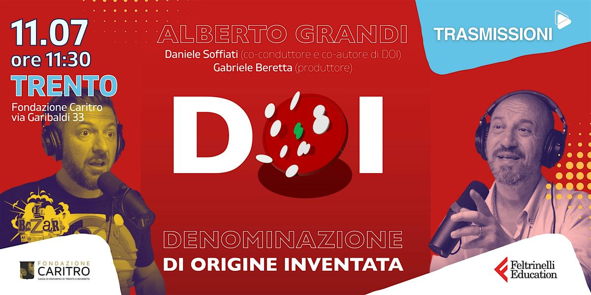 TRASMISSIONI X DOI "Denominazione di origine inventata"