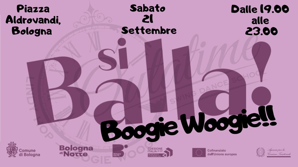 Si Balla! BOOGIE Woogie Night in Bologna